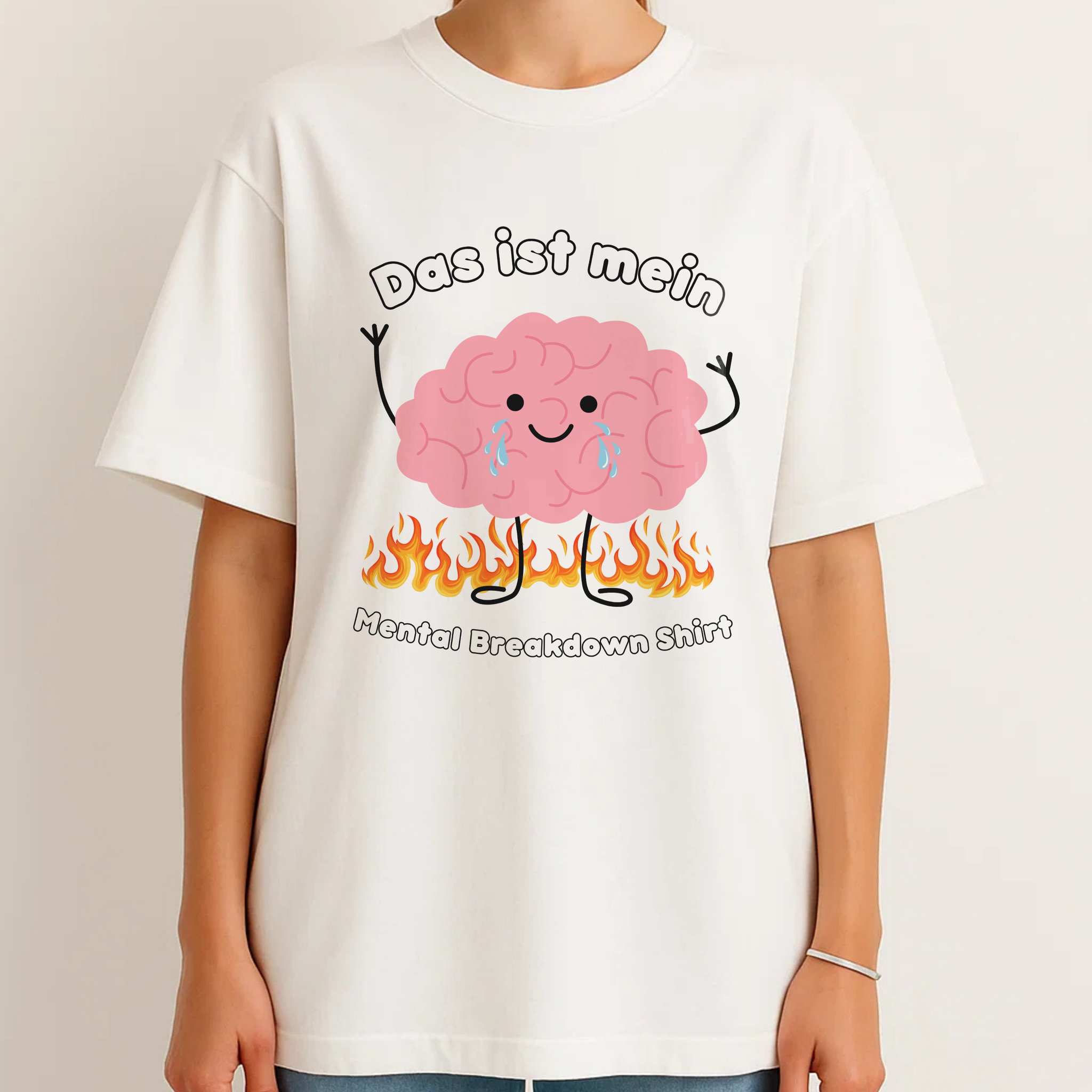 DAS IST MEIN MENTAL BREAKDOWN SHIRT