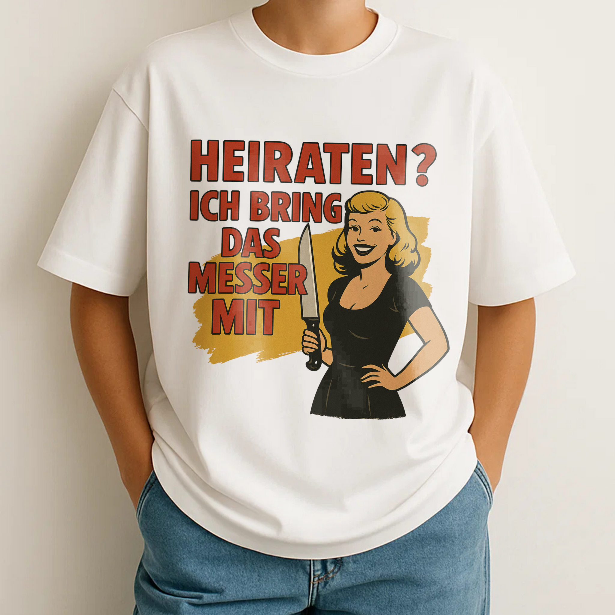 HEIRATEN? ICH BRING DAS MESSER MIT