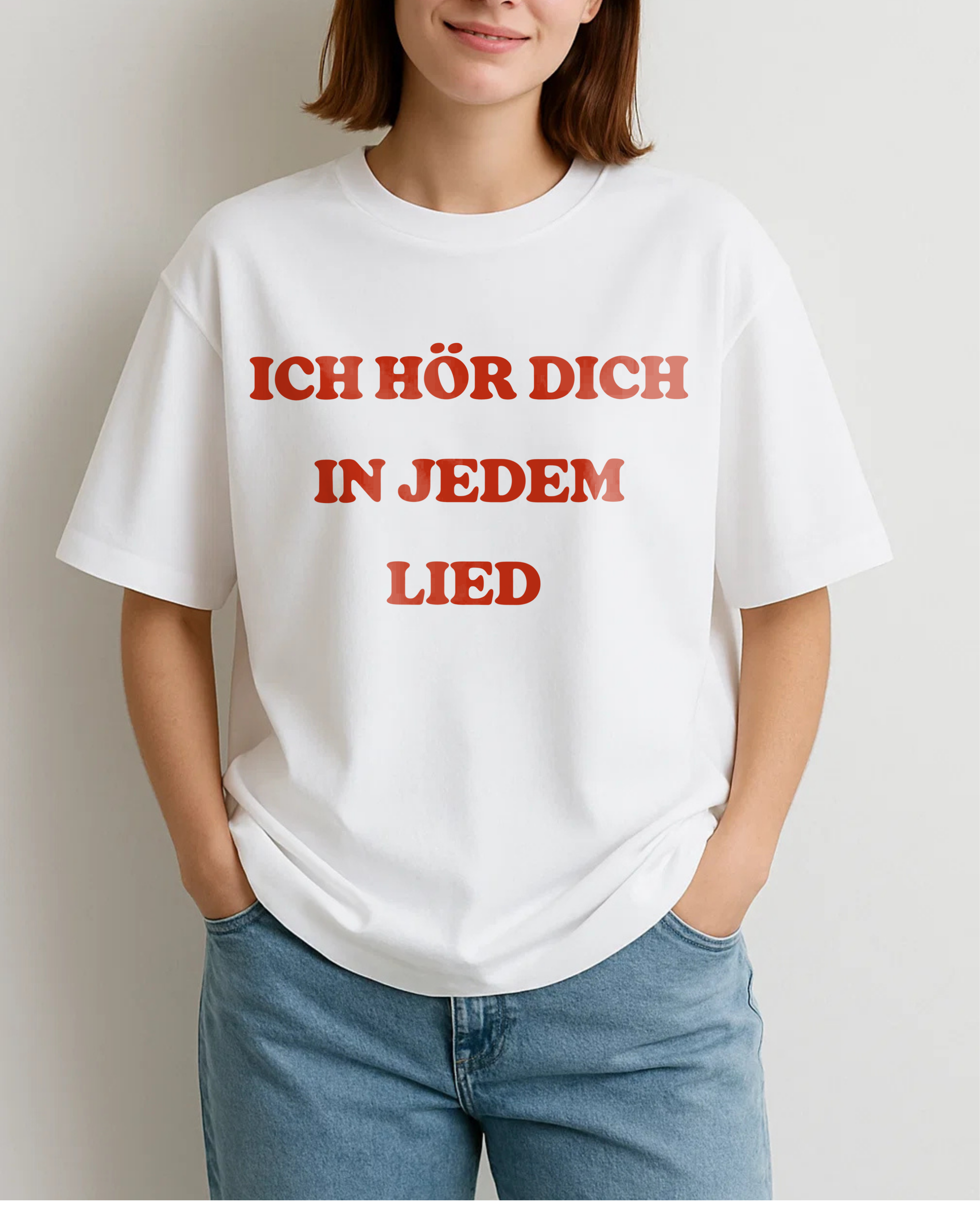 ICH HÖR DICH IN JEDEM LIED