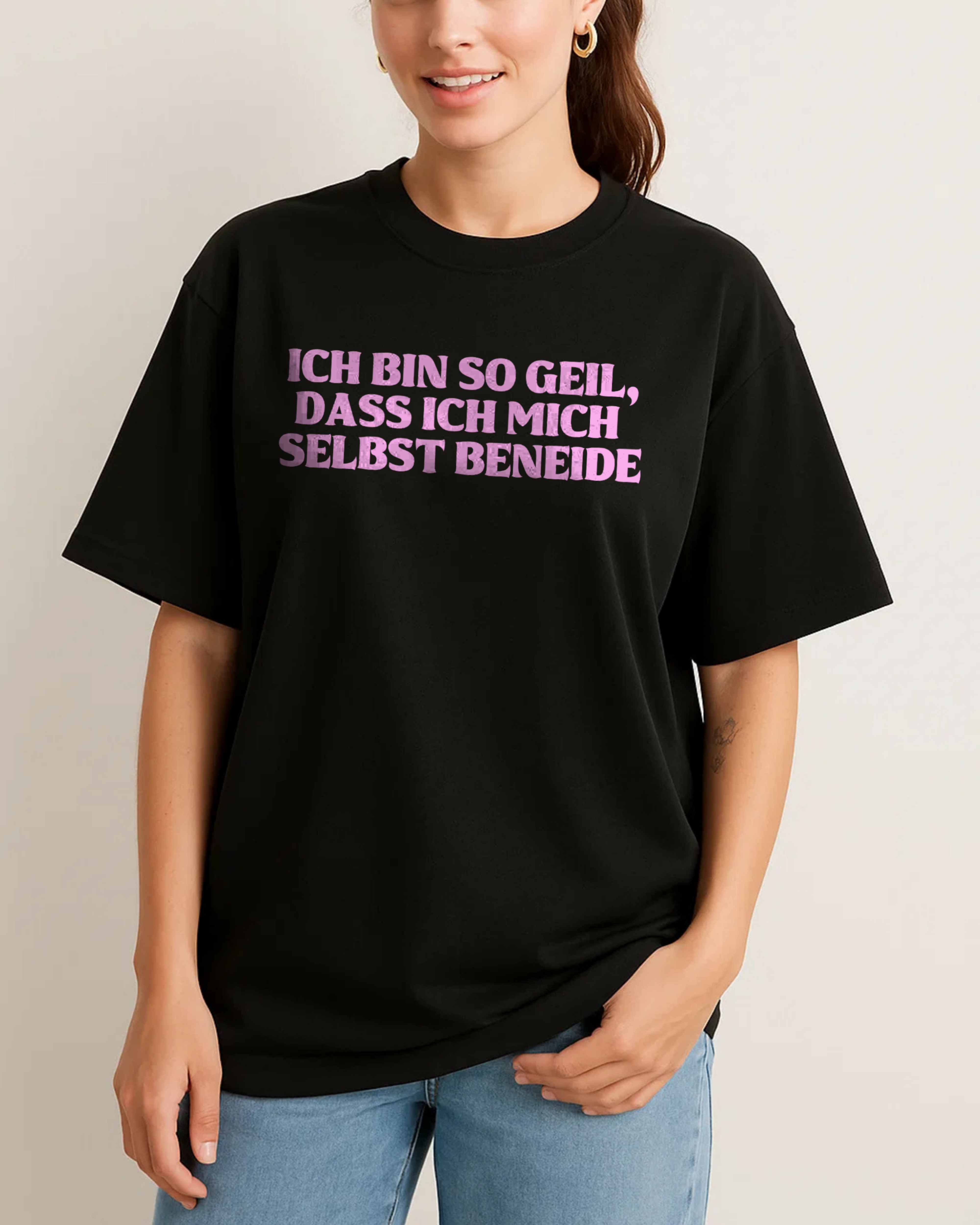 ICH BIN SO GEIL, DASS ICH MICH SELBST BENEIDE