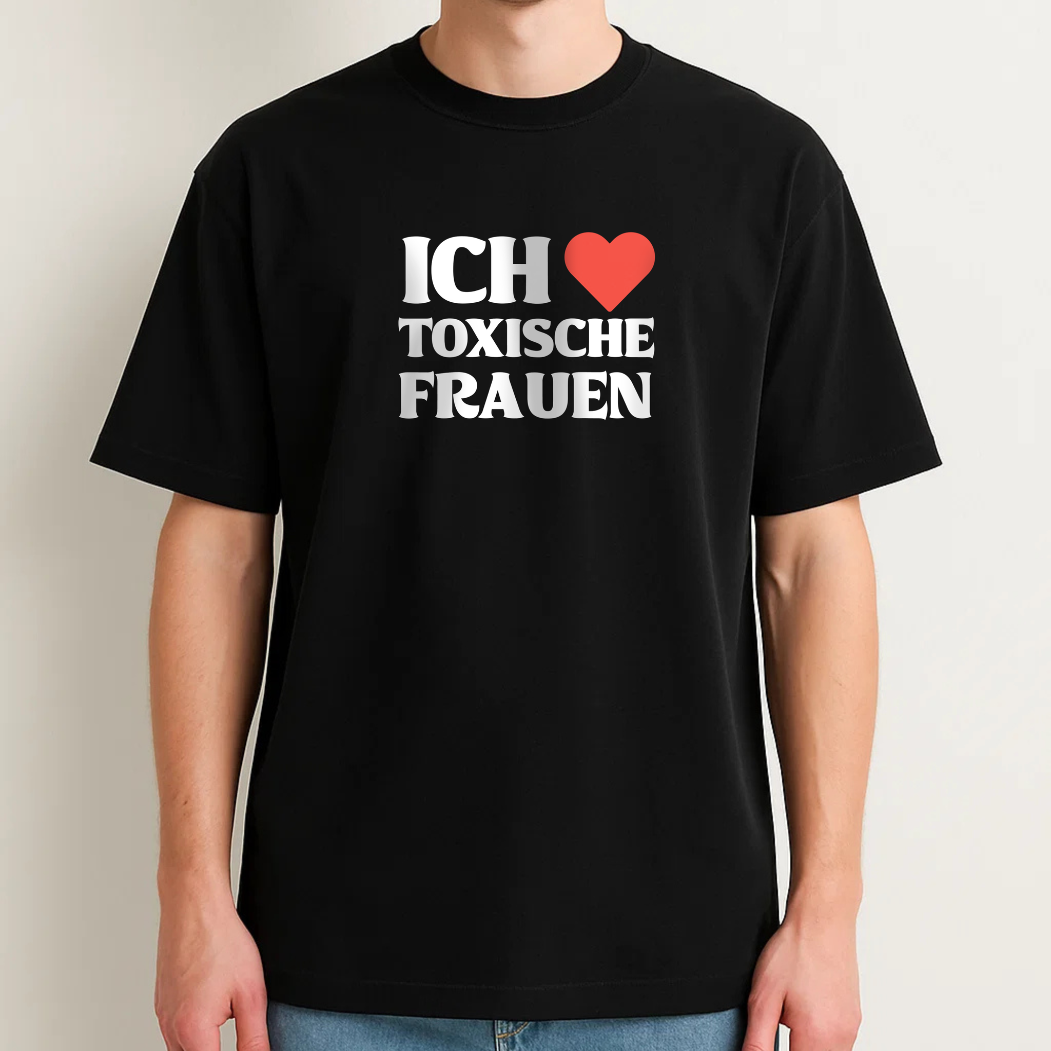 Ich liebe toxische Frauen