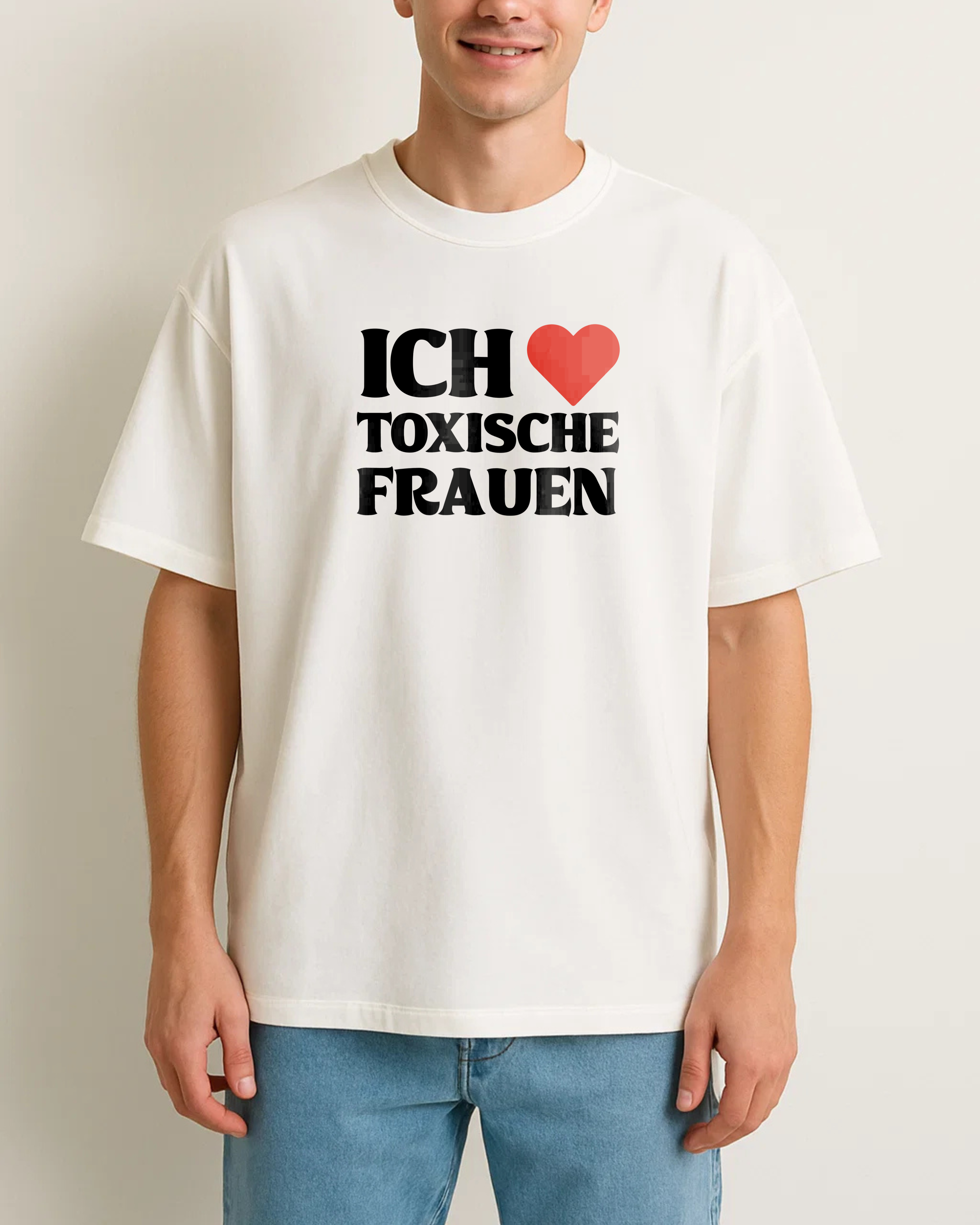 Ich liebe toxische Frauen