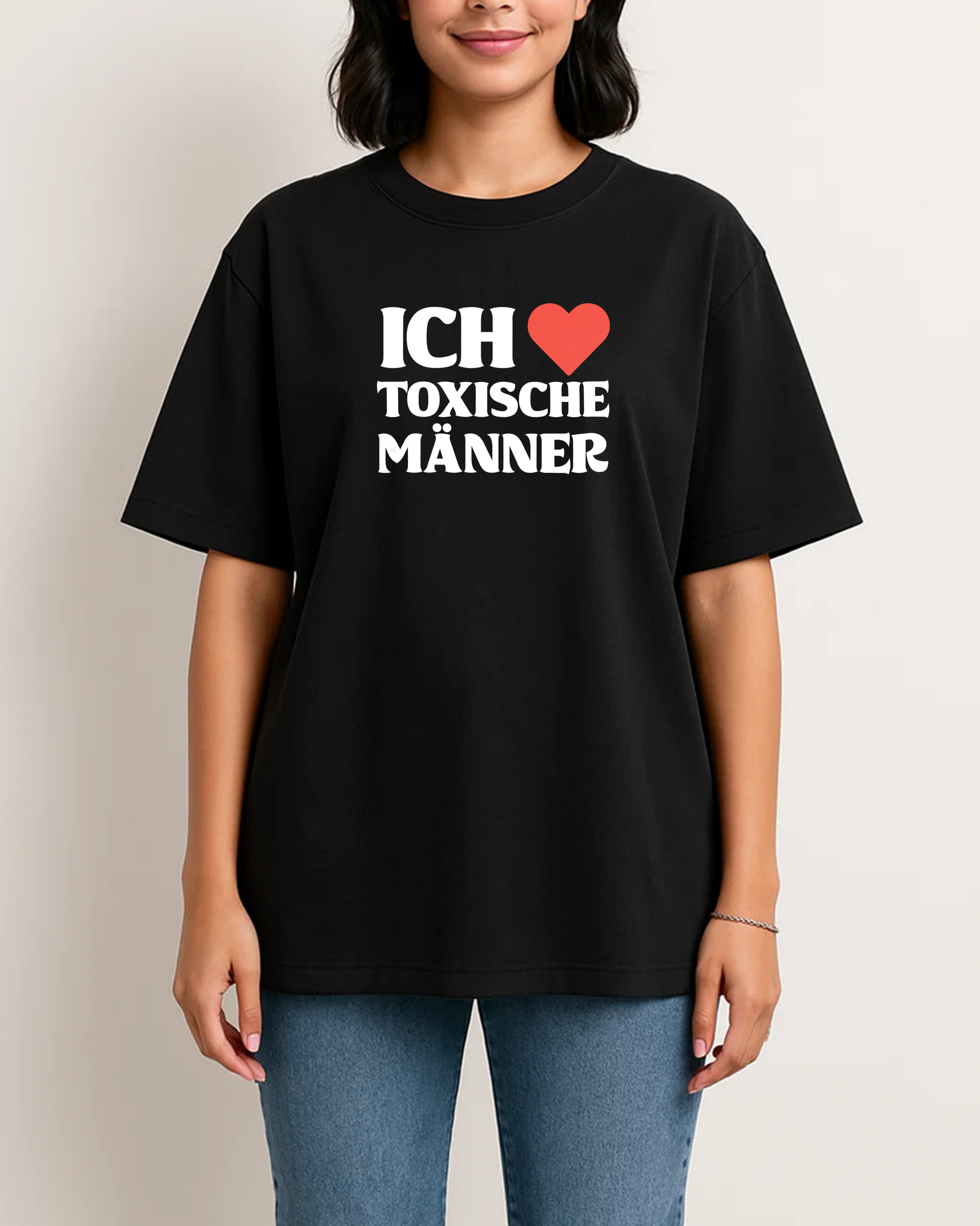 Ich liebe toxische Männer