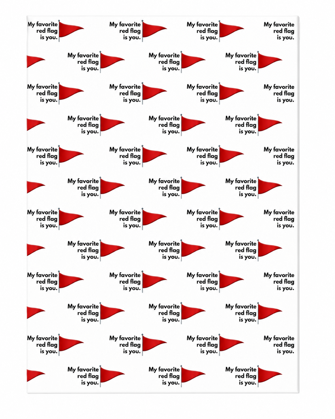 MY FAVORITE RED FLAG IS YOU | EXTRADICKES GESCHENKPAPIER | 5 Stück 70cm x 50cm