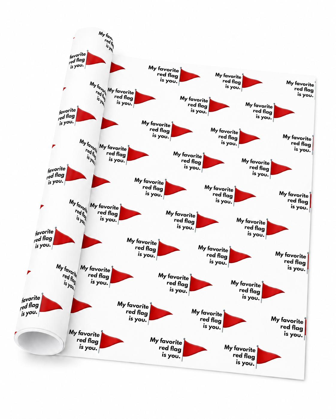 MY FAVORITE RED FLAG IS YOU | EXTRADICKES GESCHENKPAPIER | 5 Stück 70cm x 50cm
