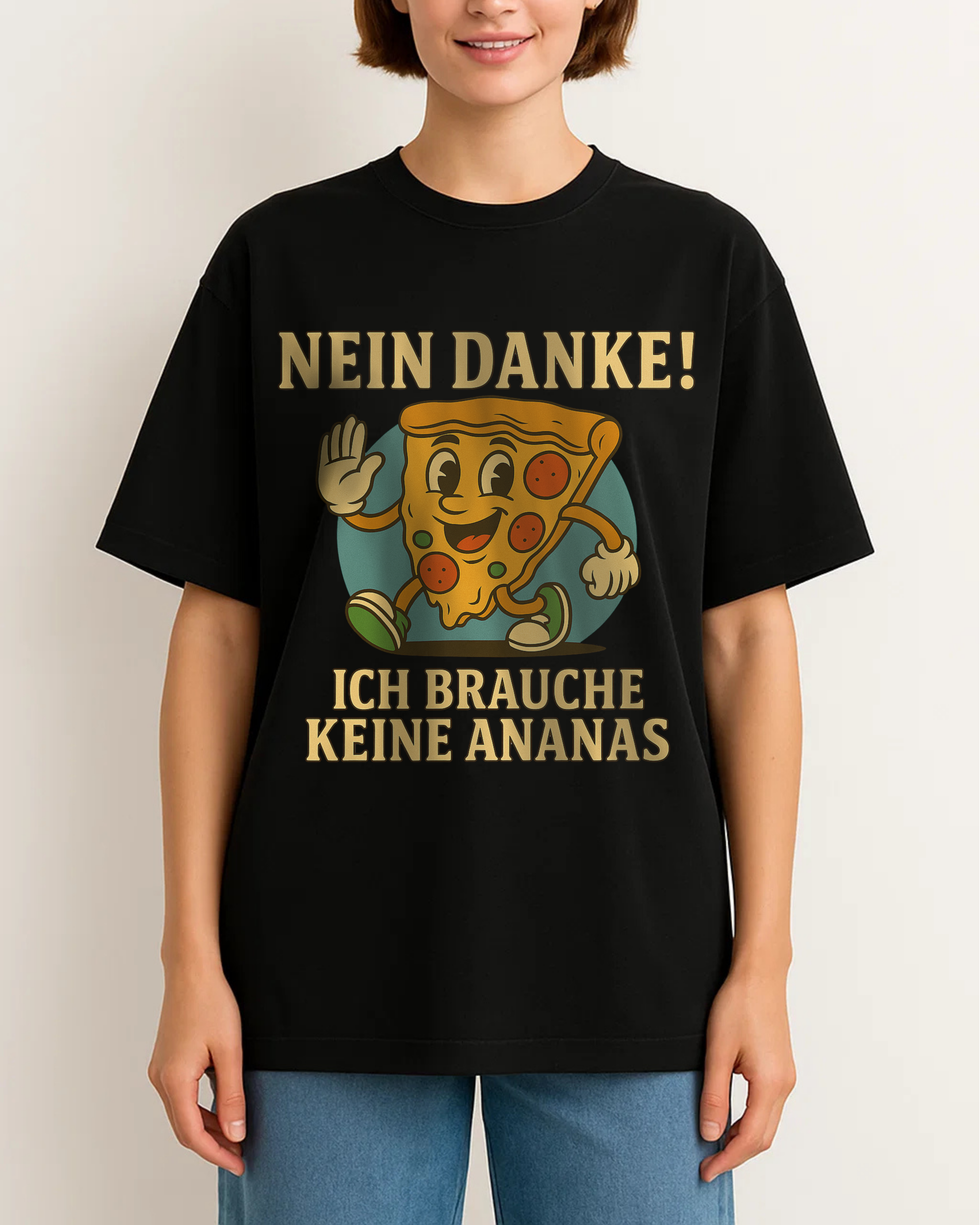 NEIN DANKE! ICH BRAUCHE KEINE ANANAS