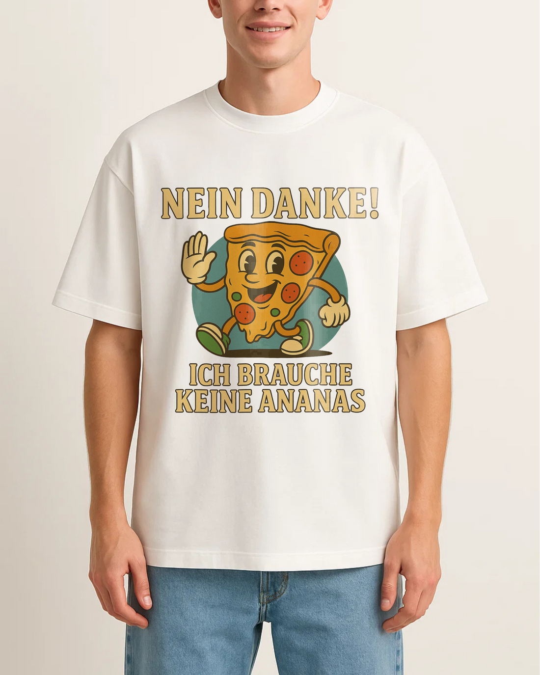 NEIN DANKE! ICH BRAUCHE KEINE ANANAS