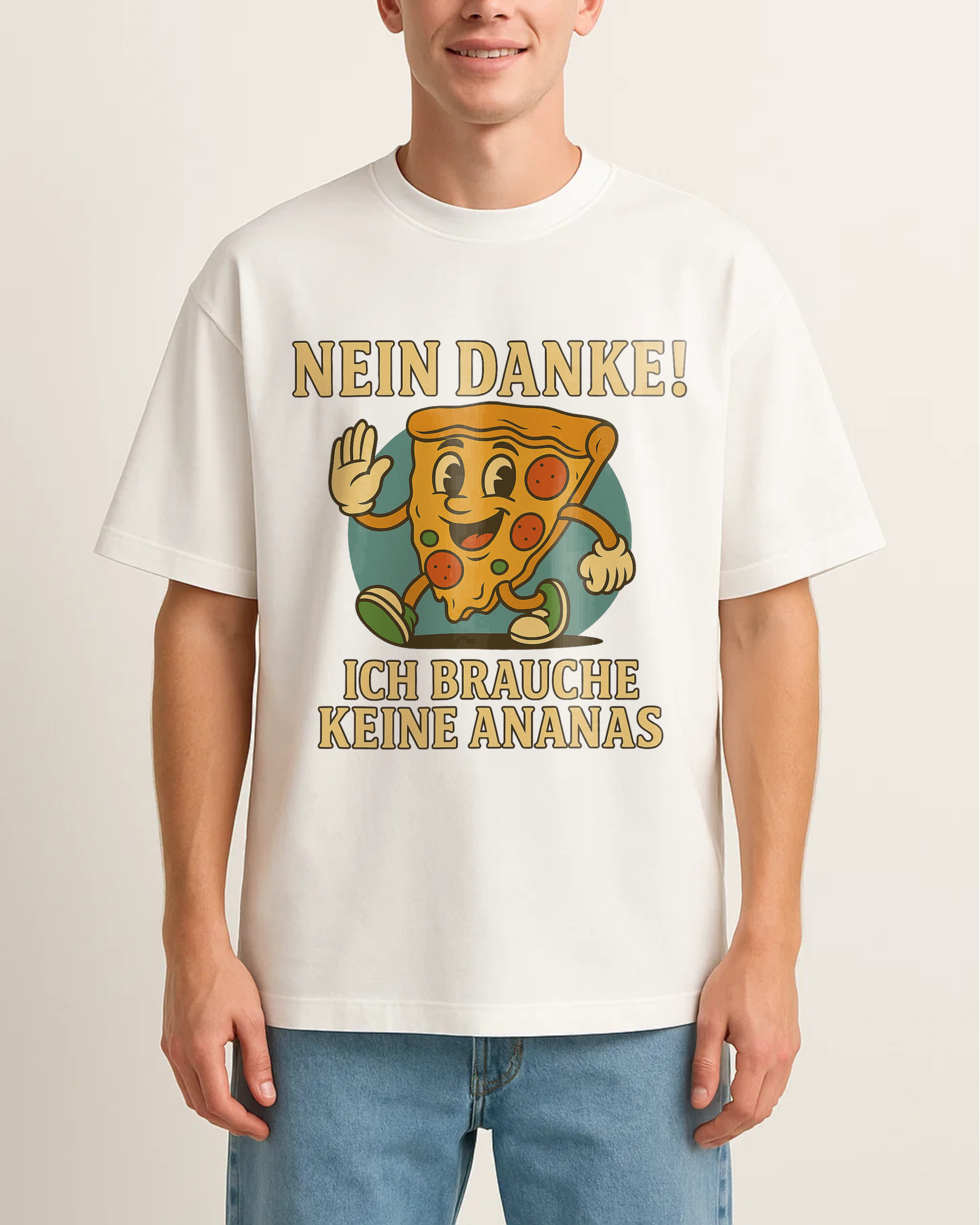 NEIN DANKE! ICH BRAUCHE KEINE ANANAS
