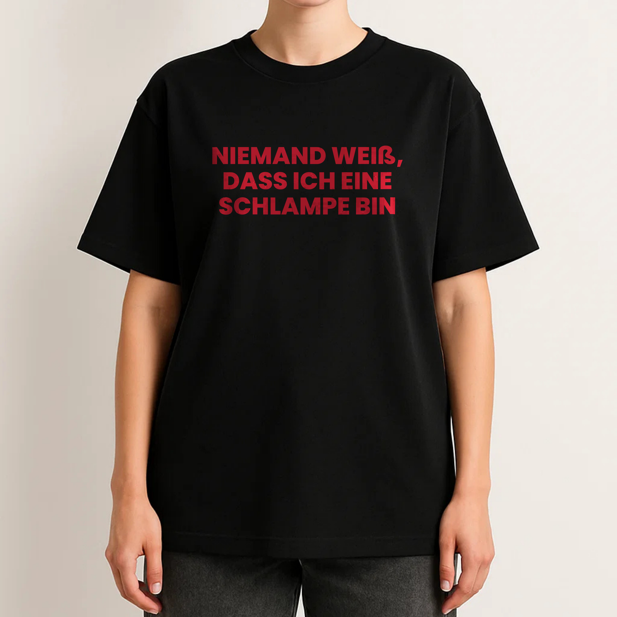 NIEMAND WEIß, DASS ICH EINE SCHLAMPE BIN