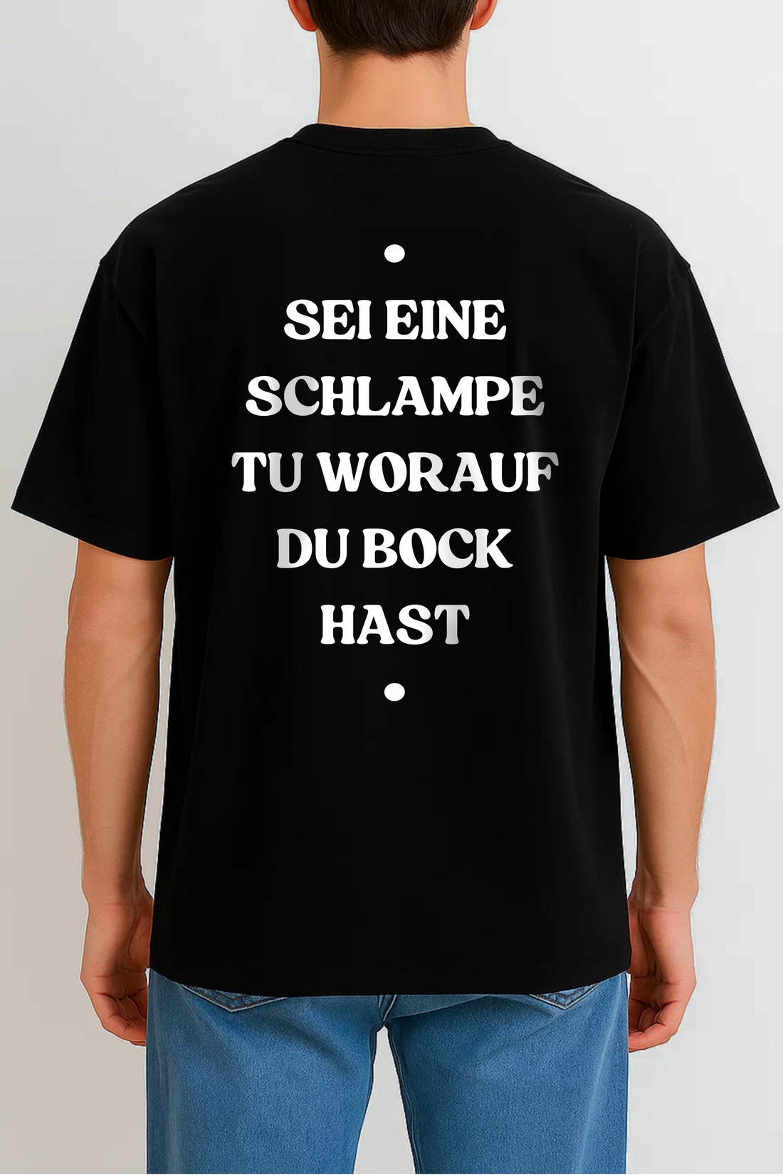 SEI EINE SCHLAMPE TU WORAUF DU BOCK HAST