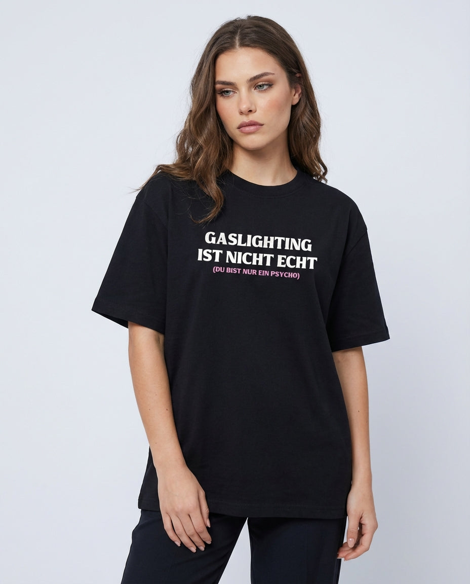 GASLIGHTING IST NICHT ECHT (du bist nur ein psycho)