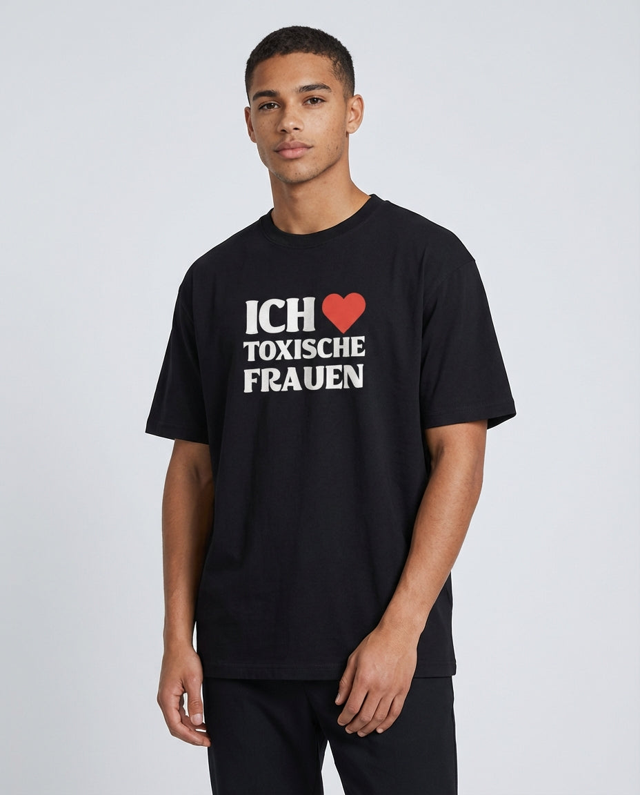 Ich liebe toxische Frauen
