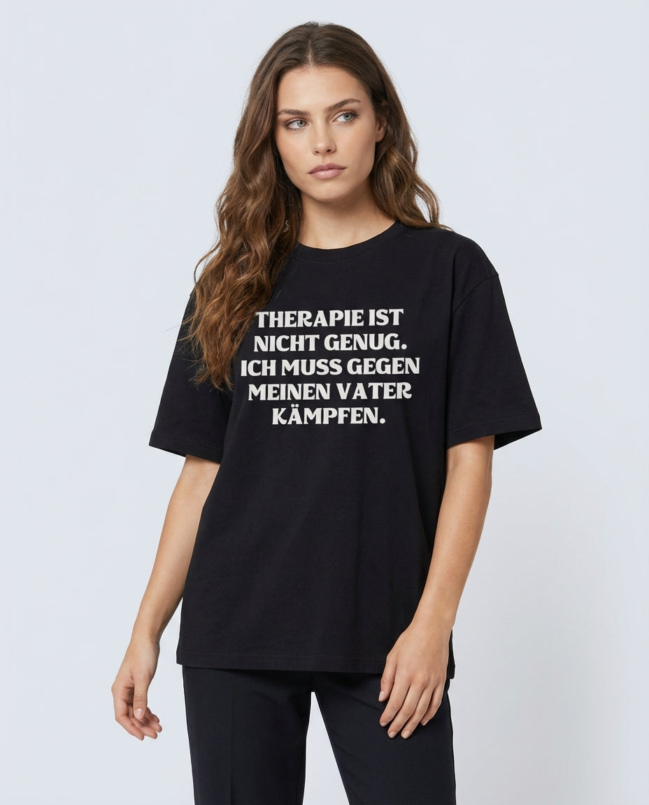 THERAPIE IST NICHT GENUG. ICH MUSS GEGEN MEINEN VATER KÄMPFEN.