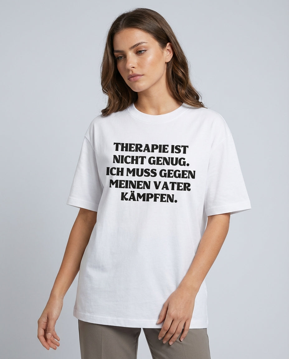 THERAPIE IST NICHT GENUG. ICH MUSS GEGEN MEINEN VATER KÄMPFEN.
