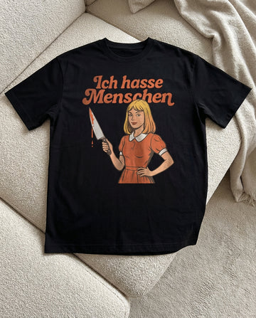 ICH HASSE MENSCHEN