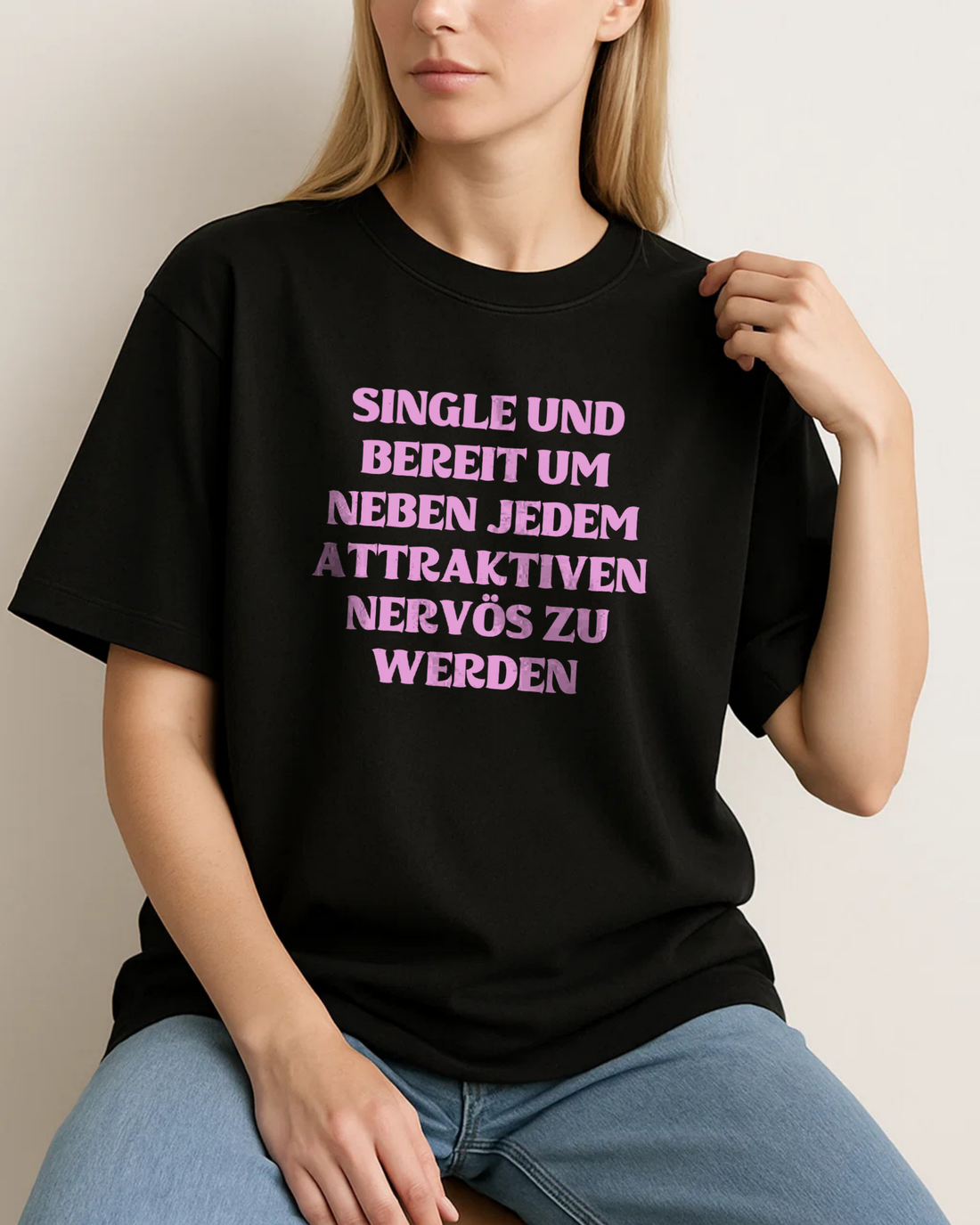 SINGLE UND BEREIT NEBEN JEDEM ATTRAKTIVEN NERVÖS ZU WERDEN