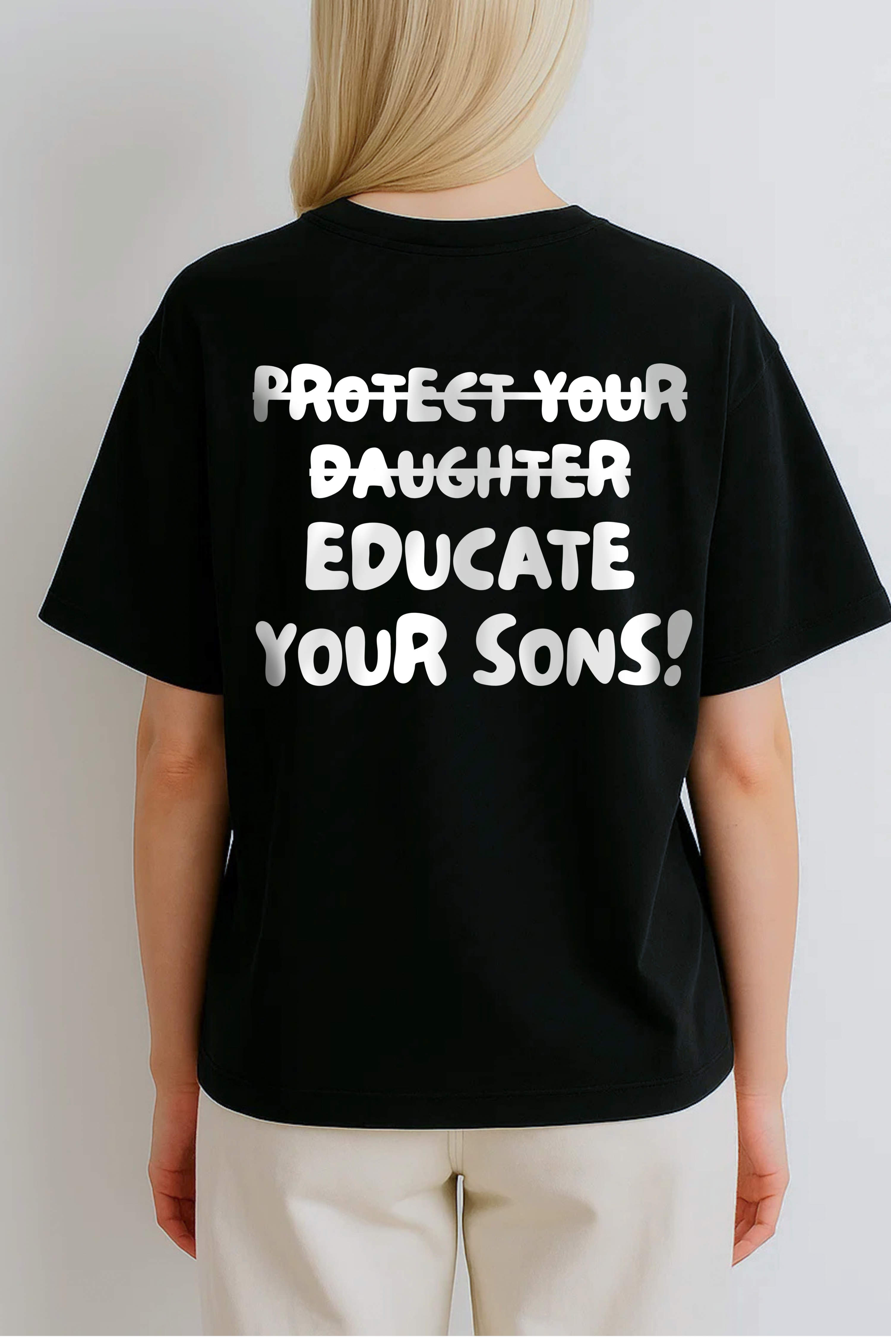 EDUCATE YOUR SONS