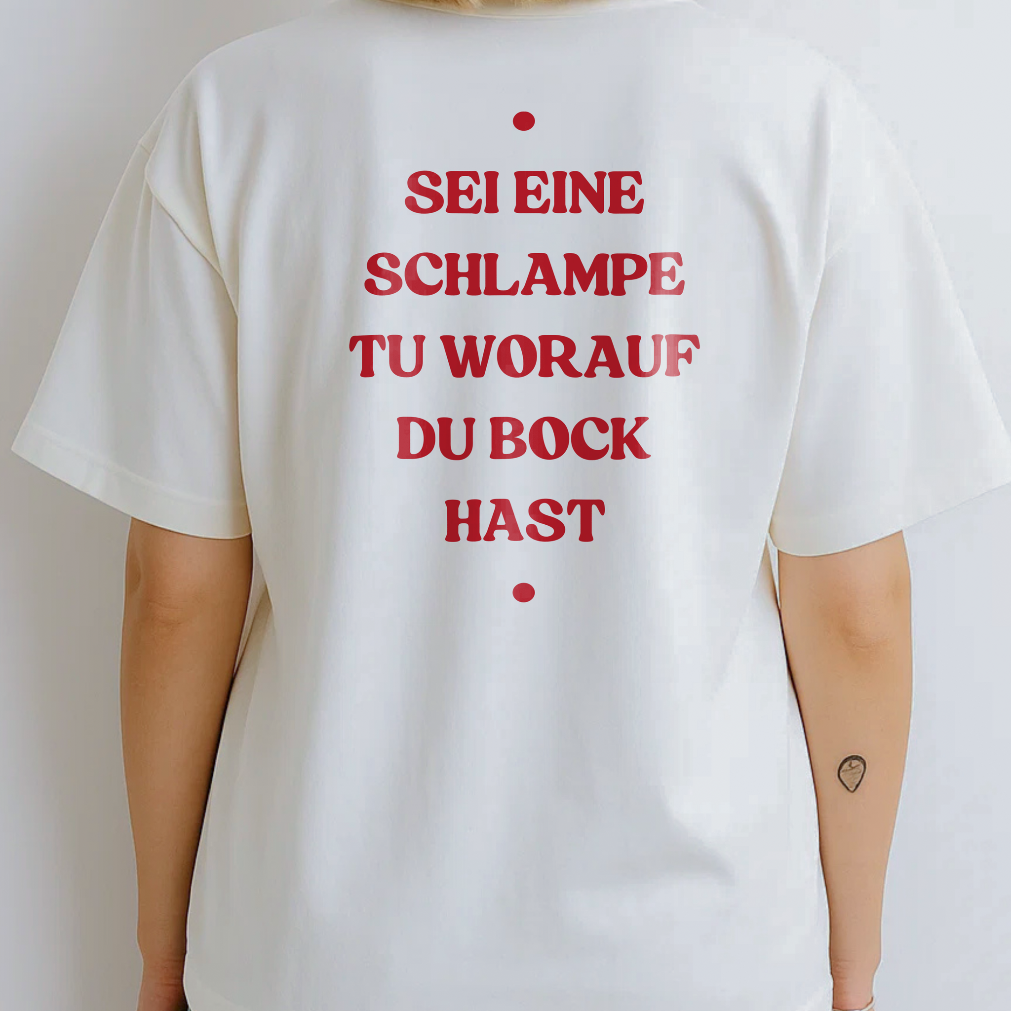 SEI EINE SCHLAMPE TU WORAUF DU BOCK HAST