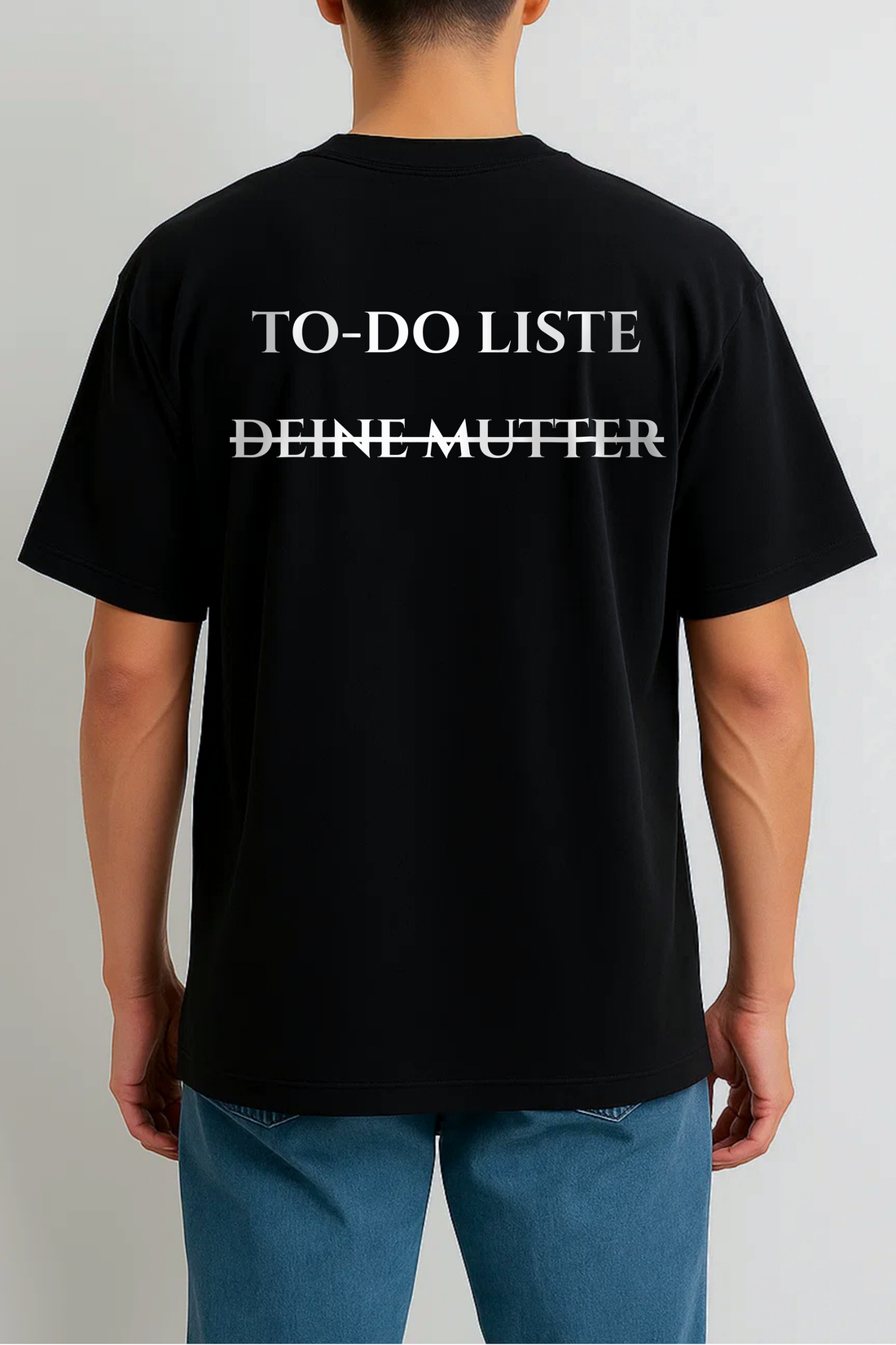 TO DO LISTE DEINE MUTTER