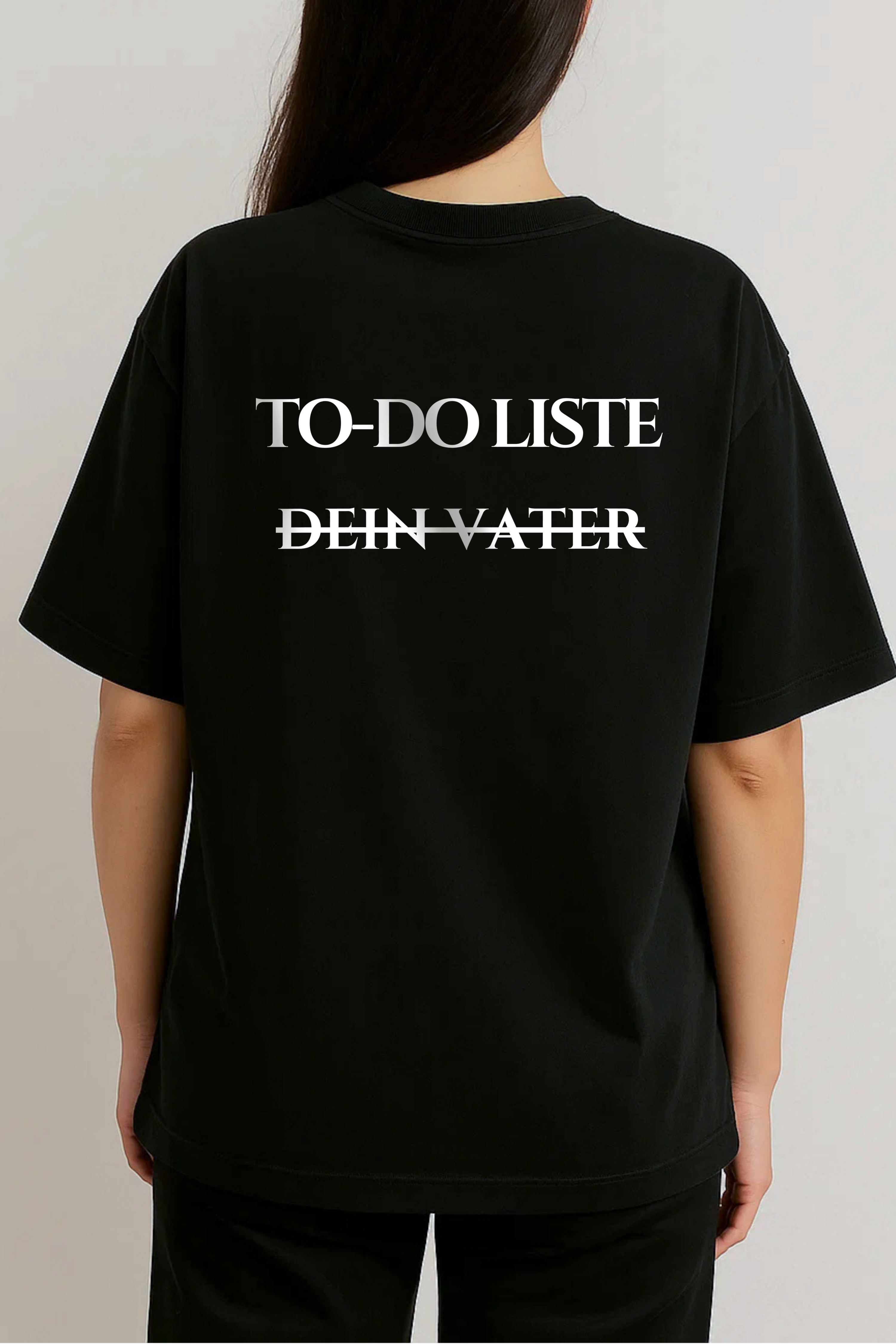 TO DO LISTE DEIN VATER